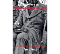 J.D. Ponce su Søren Kierkegaard: Un'Analisi Accademica di Aut-Aut (4) (Grandi Menti del Pensiero Universale (Analizzate))