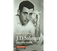 J.D. Salinger: Una vida oculta (Biografías y Memorias)