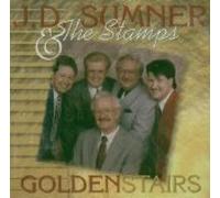 J. D. Sumner & the Stamps - Golden Stairs