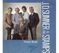 J. D. Sumner & the Stamps - Victory Road (UK Import)