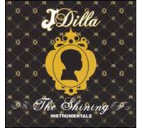 J Dilla - Shining (Instrumentals) [Vinilo]