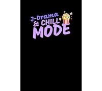 J-Drama & Chill Mode: Japanese TV, Movie Fan themed lined 6"x9" note book with Popcorn Graphic