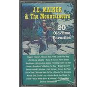 J.E. Mainer & Mountaineers - 20 Old-Time Favorites [Casete]