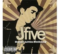 J-Five - Sweet Little Nothing