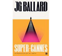 J. G. Ballard Super-Cannes (Tapa blanda)