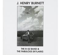 J. HENRY (T-BONE) BURNETT - B-52 Band & Fabulous Ss +2