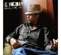 J.Holiday - Back of My Lac