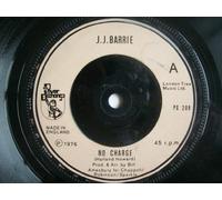 J J Barrie - J J BARRIE No Charge UK 7" 45