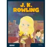 J.k. Rowling ( Mis Pequeños Heroes )