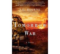 J. L. Bourne Tomorrow War (Tapa blanda) Chronicles of Max (Importación USA)