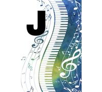 J: Letter "J" Piano Keys Monogram Watercolor Initial Notebook - College-Ruled Personal Journal, Writing Pad or Diary Gift for Musicians, Students, Classic Pianists, and Music Artists - 110 Pages, 6x9