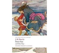 J. M. Barrie Peter Pan and Other Plays (Tapa blanda) (Importación USA)