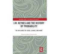 J.M. Keynes y la historia de la probabilidad – La influencia de Locke, Leibniz y Hume