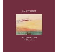J.M.W. Turner: Watercolours