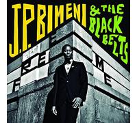 J.P. Bimeni & The Black Belts - Free Me