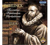J.P. Sweelinck - Toccatas Fantasias Variations