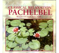 J. Pachelbel - Classical Relaxation