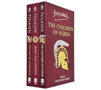 J. R. R. Tolkien: The First Age of Middle-earth 3 Books Collection Set (The Children of Hurin, Beren and Luthien & The Fall of Gondolin)