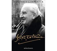 J. R. R. Tolkien. Una Biografía