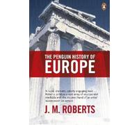 J. Roberts The Penguin History of Europe (Tapa blanda)