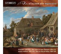 J.S.バッハ : 世俗カンタータ Vol.7 (J.S.Bach : Peasant Cantata - Mer Hahn en neue Oberkeet BWV 212 | Amore traditore BWV 203 | Non sa che sia dolore BWV 209 / Bach Collegium Japan | Masaaki Suzuki) [SACD Hybrid