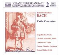 J.S. ãƒãƒƒãƒ:ãƒ´ã‚¡ã‚¤ã‚ªãƒªãƒ³å”å¥æ›²é›† BWV 1041 - 1043, 1052 (ãƒ-ãƒ©ãƒƒãƒãƒ¼/ã‚±ãƒ«ãƒ³室å†…/ãƒŸãƒ¥ãƒ©ãƒ¼=ãƒ-ãƒªãƒ¥ãƒ¼ãƒ«)