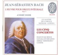 J.S. Bach Cinq Concertos Pour Orgue/Vol. 7