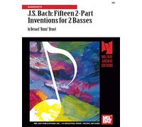 J. S. Bach: Fifteen 2-Part Inventions for 2 Basses: Bass/Duets