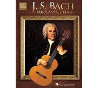 J.S. Bach for Easy Guitar (Tapa blanda)