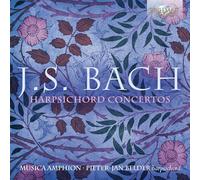 Musica Amphion|Pieter-Jan Belder - J.S. Bach: Harpsichord Concertos