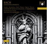 Passion Selon St Jean [CD de audio] Choir Of KingS College Cambridge, Johann Sebastian Bach and Stephen Cleobury