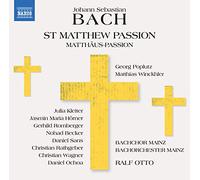 Mainz Bach Choir and Orchestra – J.S. Bach: La Pasión según San Mateo – NAXOS