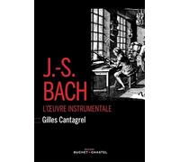 J-S Bach: L'oeuvre instrumentale