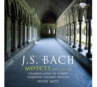 BACH: Motets [CD de audio] Chamber Choir of Europe, European Chamber Soloists, Bach and Nicol Matt