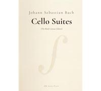 J.S. Bach: Six Cello Suites, BWV 1007-1012: The Blank Canvas Edition: Study Score for Custom Bowings and Fingerings