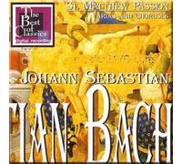 J.S. Bach - St. Matthew Passion (Arias and Choruses) - John Eliot Gardiner