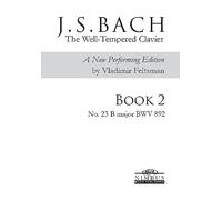 J.S. Bach: The Well-Tempered Clavier Book 2 - No. 23 Si mayor, BWV 892
