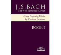 J.S. Bach: The Well-Tempered Clavier, Prelude & Fugues - Complete Book 1