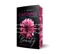 J. S. Wonda Catching Beauty: Du gehörst mir (Tapa blanda)