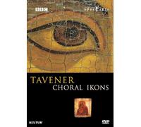 J. Tavener - Choral Ikons [USA] [DVD]