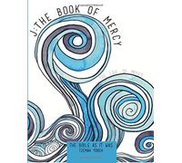 J: The Book of Mercy II: The Life of Moses: Volume 3 (The Bible as it Was (Kernel to Canon Companion Volume))