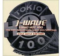 J-Wave Tokio Hot 100-10th Anni