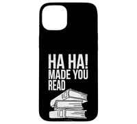Ja, ja, Made You Read, Divertido Profesor, Amante de los Libros Carcasa para iPhone 15 Plus