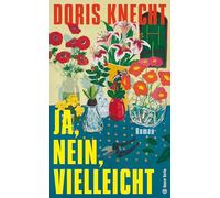 Ja, nein, vielleicht