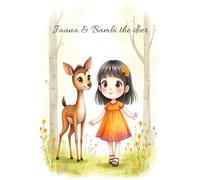 Jaana & Bambi the deer: A story book for kids