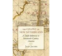 Jaap Jacobs The Colony of New Netherland (Tapa blanda)