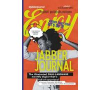 JabberJournal | #2 |: English Português Europeu | European Portuguese: The Illustrated Dual-Language Monthly Digest That's Never Boring