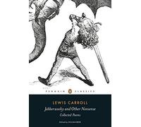 Jabberwocky and Other Nonsense: Collected Poems by Lewis Carroll (2014-07-29)