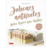 Jabones naturales para hacer uno mismo