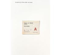 Jac Leirner. Tickets to the core. Ediz. illustrata